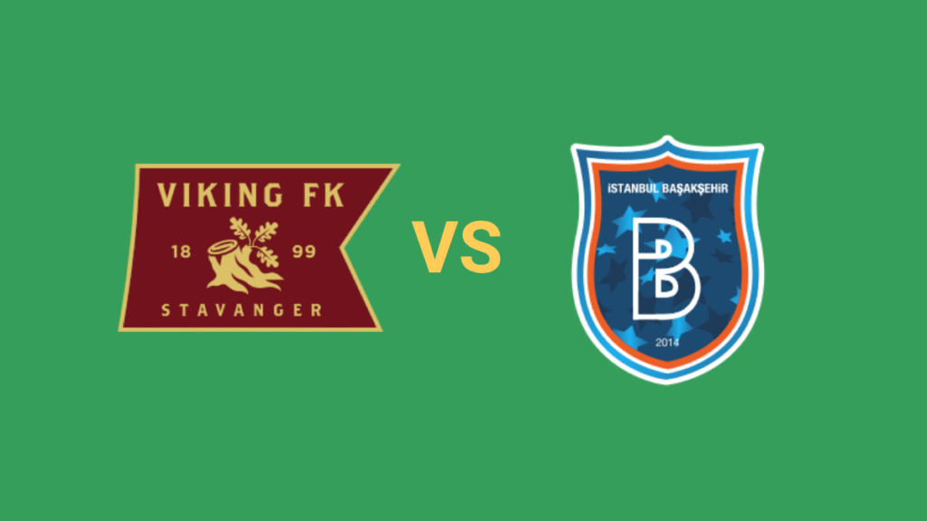 Viking vs Istanbul Basaksehir Betting Tip Act Fast!